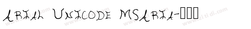 Arial Unicode MSAria字体转换